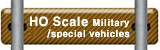 HO Scale 군용/특수차량